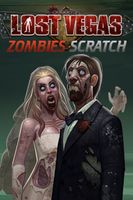 Lost Vegas Zombie Scratch