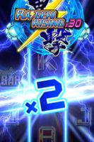 Raigeki Rising X30