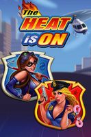 The Heat is On