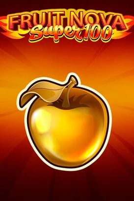 Fruit Super Nova 100