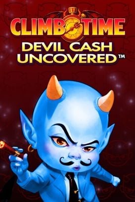 Climb Time Devil Cash Uncovered