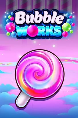 Bubble Works