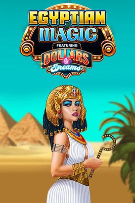 Egyptian Magic Dollars & Dreams