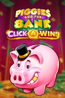 Piggies and the Bank Click-A-Win