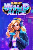 Mad Hit Wild Alice