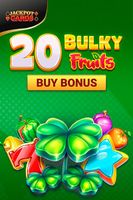 20 Bulky Fruits Buy Bonus